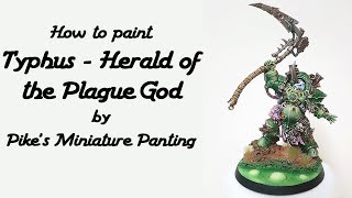 How to Paint Typhus  Herald of the Plague God [upl. by Fretwell705]