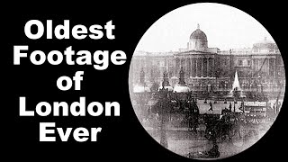 Oldest Footage of London Ever [upl. by Adaurd]