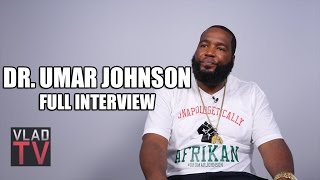 Dr Umar Johnson Full Interview [upl. by Burkhardt478]