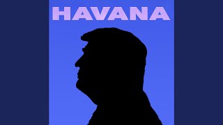 Havana  Trump [upl. by Weed]