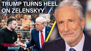 Jon Stewart on Trump’s Heel Turn on Zelenskyy In Favor of Putin’s New World Order  The Daily Show [upl. by Bonnibelle813]