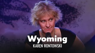 Wyoming Is Boring Karen Rontowski  Full Special [upl. by Dosh]