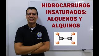 HIDROCARBUROS INSATURADOS ALQUENOS Y ALQUINOS [upl. by Alitta]