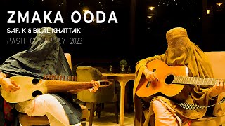 Zmaka Ooda  Pashto Tappay 2023  Saf K x BilalKhattakOfficial [upl. by Anah]