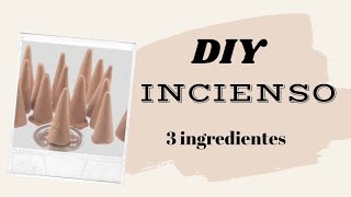 Como hacer un INCIENSO NATURAL en casa con solo 3 ingredientes  Como hacer Incienso Casero [upl. by Orv]