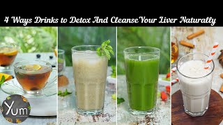 4 Ways Drinks To Detox amp Cleanse Your Liver Naturally [upl. by Ahsirtal]