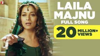 Laila Majnu  Full Song  Aaja Nachle  Madhuri Dixit  Konkana Sen  Kunal Kapoor [upl. by Lewej]