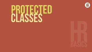 HR Basics Protected Classes [upl. by Xyla]