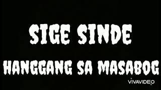 Jnske G Crsp Sige Sinde Lyrics [upl. by Akemor367]