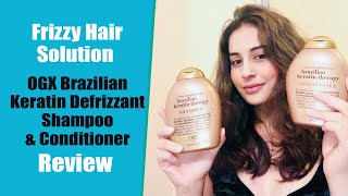 OGX Brazilian Keratin Defrizzant Shampoo amp Conditioner Review [upl. by Tongue]