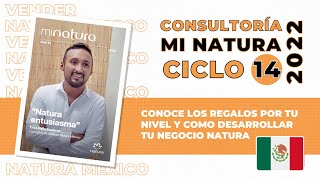 ✅ MI NATURA CICLO 14 2022  CONSULTORÍA NATURA MÉXICO [upl. by Oluas]