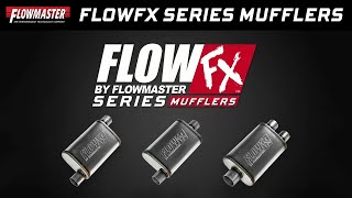 New Flowmaster FlowFX Series StraightThrough Performance Mufflers [upl. by Babcock]