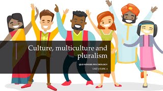 Culture Multiculturalism and Pluralism [upl. by Tal]