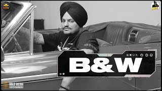 BampW Official Audio  Sidhu Moose Wala  The Kidd  Moosetape [upl. by Stamata]