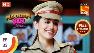 Maddam Sir  Ep 35  Full Episode  29th July 2020 [upl. by Eireva]