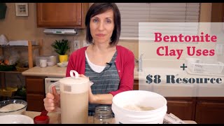 Bentonite Clay Uses amp 8 Resource [upl. by Tila402]