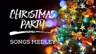 Christmas Party Songs NonStop Dance Medley [upl. by Moody290]