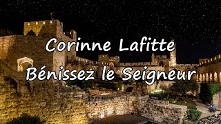 Corinne Lafitte  Bénissez le Seigneur avec paroles [upl. by Budding240]