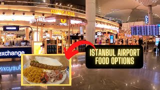 Istanbul Airport Food Options and Tour 🇹🇷 [upl. by Konyn320]