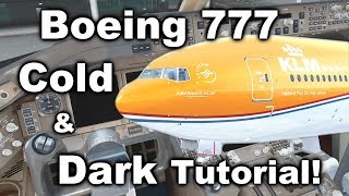 Tutorial Boeing 777 Cold amp Dark Startup  FMC Programming 2018 PMDG P3D V43 [upl. by Leiser]