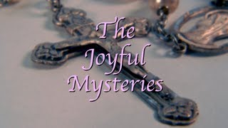 Rosary  The Joyful Mysteries [upl. by Hadwin668]