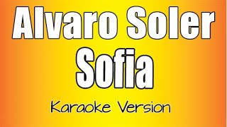 Alvaro Soler  Sofia Karaoke Version [upl. by Thrift]