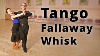 Tango Fallaway Whisk  Dance Routine [upl. by Montfort894]