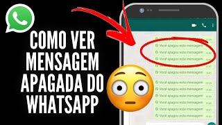 Como VER MENSAGEM APAGADA do WHATSAPP [upl. by Korfonta]