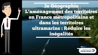 3e Géographie  Laménagement des territoires en France métropolitaine et ultramarine [upl. by Cassell]