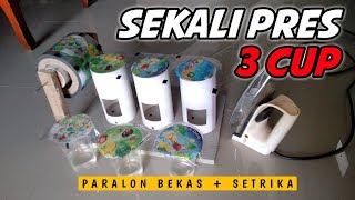 cup sealer  press gelas simpel menggunakan setrika dan paralon bekas [upl. by Aihc469]