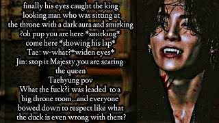 kidnapped by a vampirepowerful matesTaekook ffvkook ff fantasy AU [upl. by Alcus219]