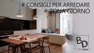 Consigli per Arredare Zona Giorno  Belula Design [upl. by Ecienahs]