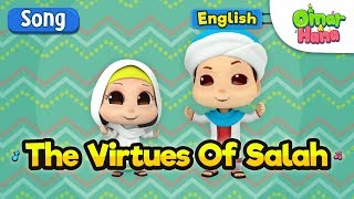 Islamic Cartoons For Kids  The Virtues of Salah  Omar amp Hana [upl. by Reinaldo]