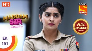 Maddam Sir  Ep 151  Full Episode  7th January 2021 [upl. by Naharba]