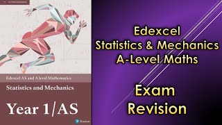 Edexcel A Level Maths Applied  Exam Revision Stats amp Mechanics [upl. by Helms]