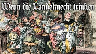 Wenn die Landsknecht trinken Landsknecht songEnglish translation [upl. by Moulden730]