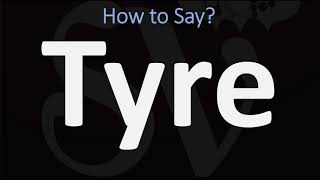 How to Pronounce Tyre BIBLE Lebanon [upl. by Platt23]