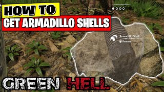 How to get Armadillo Shells  Green Hell 🌴 [upl. by Bergstrom]