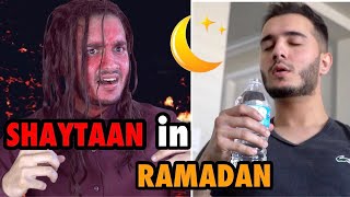 SHAYTAAN in RAMADAN [upl. by Gyatt572]