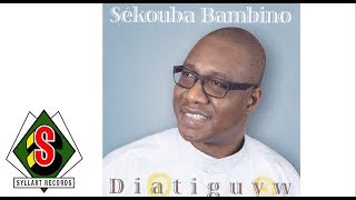 Sékouba Bambino  Tanamako audio [upl. by Poole]