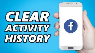 How to Clear Facebook Activity History Quick amp Easy [upl. by Melly]