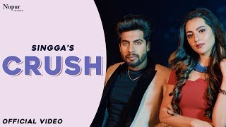 SINGGA  Crush Full Song  Bunty Bains  Latest Punjabi Songs 2020 [upl. by Analad660]