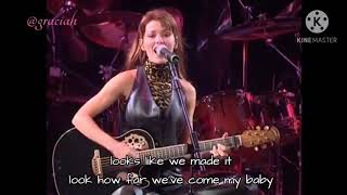 Youre still the one Shania Twain live with lyrics [upl. by Willey422]