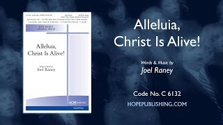 Alleluia Christ Is Alive  Joel Raney [upl. by Aleicarg]