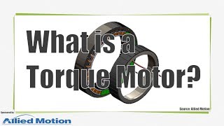 What is a Torque Motor [upl. by Yesac479]