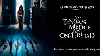 No Tengas Miedo a la Oscuridad  Película completa en Castellano [upl. by Anned335]