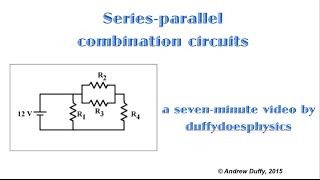 Seriesparallel combination circuits [upl. by Ardys]