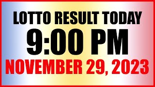 Lotto Result Today 9pm Draw November 29 2023 Swertres Ez2 Pcso [upl. by Notniuq]