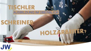 Die Schreiner Ausbildung im Überblick [upl. by Veriee]