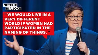 Hannah Gadsby on How Men Get to Name All The Lady Parts [upl. by Sheeran]